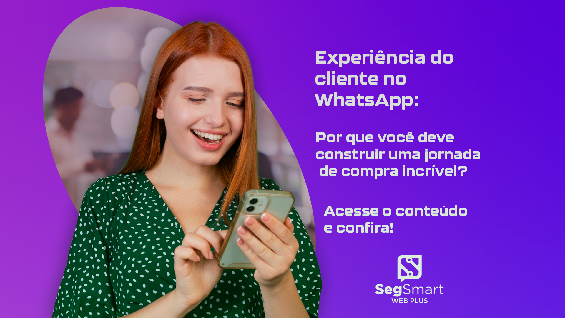 experiência do cliente no whatsapp