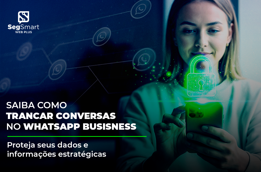 confira como trancar mensagens no whtaspp e proteger suas informações estratégicas
